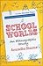 School Worlds: An Ethnographic Study (Sociology and Social Anthropology of Education in South Asia)