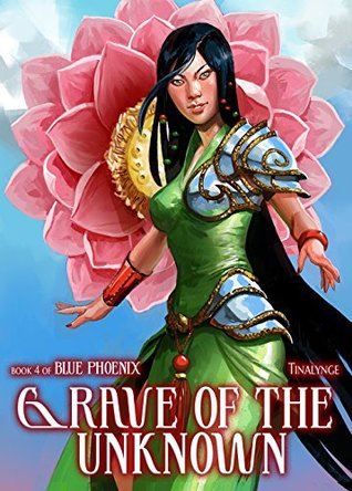 Grave of the Unknown (Blue Phoenix, #4)