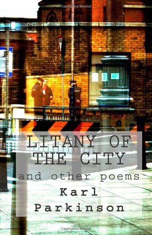 Litany of the City and Other Poems (Paperback)