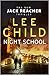Night School (Jack Reacher, #21)
