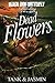 Dead Flowers