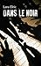 Dans le noir (French Edition)