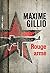 Rouge armé (French Edition)