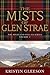The Mists of Glen Strae (Highland Ballad #2)