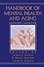 Handbook of Mental Health and Aging