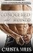 Conquered and Ruined: The 4-Story Bundle (The Conquerors)