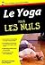 Le Yoga pour les Nuls