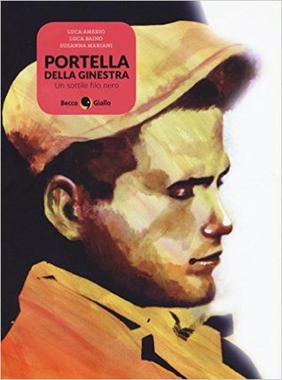 Portella della Ginestra: Un sottile filo nero (Paperback)