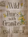 Wild Times with G...