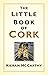 The Little Book of Cork
