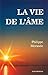 La vie de l'âme