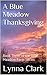 A Blue Meadow Thanksgiving: Book Three of the Blue Meadow Farm Series
