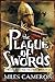 The Plague of Swords (The Traitor Son Cycle, #4)