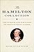 The Hamilton Collection: The Wisdom and Writings of the Founding Father