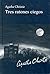 Tres ratones ciegos (La ratonera) by Agatha Christie