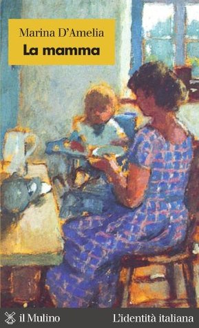 La mamma (Kindle Edition)