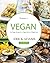 Vegan: Vegan Cookbook: 500 ...