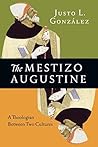 The Mestizo Augus...