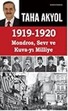 1919-1920: Mondros, Sevr ve Kuva-yı Milliye