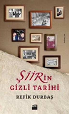 Şiirin Gizli Tarihi (Paperback)