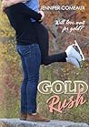 Gold Rush by Jennifer Comeaux