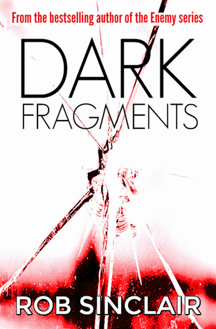 Dark Fragments (Kindle Edition)