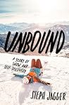 Unbound: A Story ...