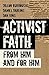 Activist Faith: From Him and For Him