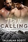 True Calling (Men of the Mountains, #1)