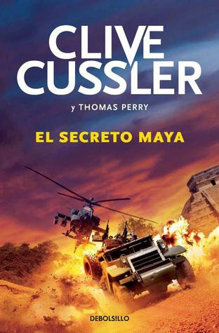 Portada de El secreto maya, de Clive Cussler