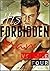 His Forbidden Man: Vol. 4