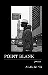 Point Blank by Alan  King