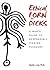 Ethical Porn for Dicks by David J Ley