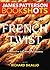 French Twist by James  Patterson
