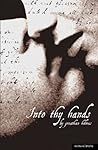 Into Thy Hands (Modern Plays)