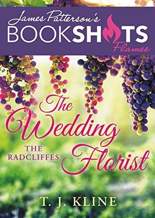 The Wedding Florist: A Radcliffe Story (BookShots Flames)