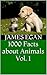 1000 Facts about Animals Vol. 1