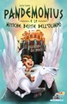 Pandemonius e le mitiche bestie dell'Olimpo 1 by Lucy Coats