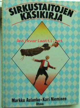 Sirkustaitojen käsikirja (Hardcover)
