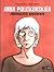 Anna Politkovskaïa, journaliste dissidente by Francesco Matteuzzi