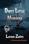 Dirty Little Murders