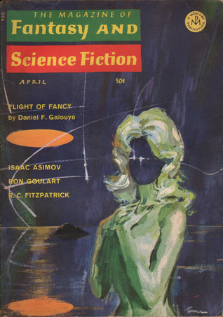 The Magazine of Fantasy and Science Fiction, April 1968 (The Magazine of Fantasy & Science Fiction, #203)