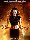 Phoenix Rising