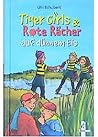 Tiger Girls und Rote Rächer auf dünnem Eis