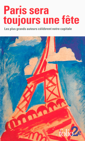 Paris sera toujours une fête (Paperback)