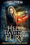 Hell Hath No Fury (Hellscourge #8)
