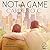 Not a Game (Friends, #1)