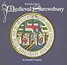 Everyday Life in Medieval Shrewsbury