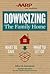Downsizing The Family Home:...