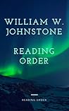 WILLIAM W. JOHNSTONE: READING ORDER AND CHECKLIST